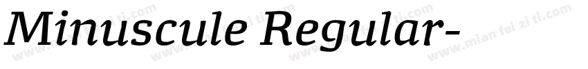 Minuscule Regular字体转换